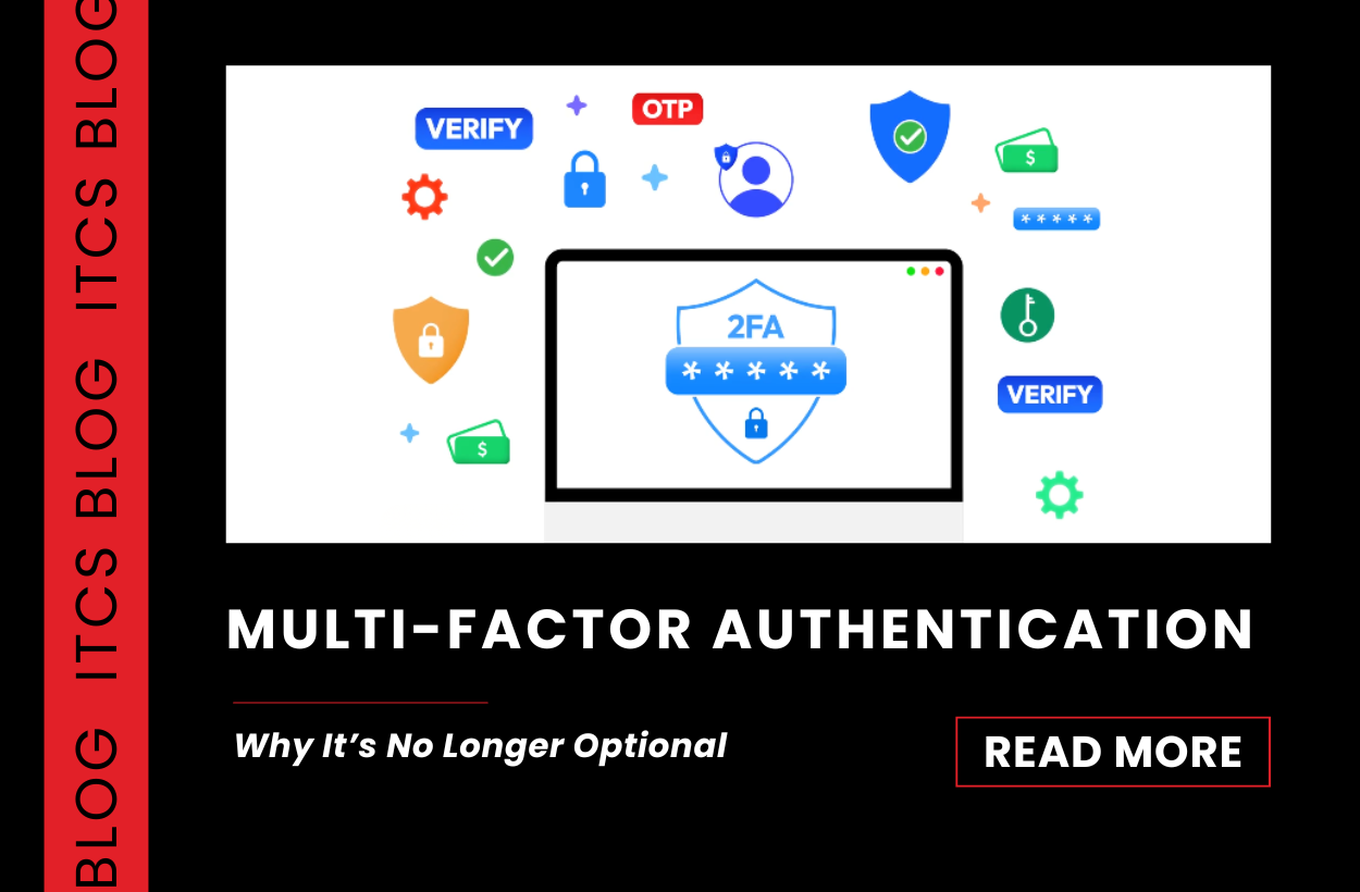 Multi-Factor Authentication Why It’s No Longer Optional Blog Image